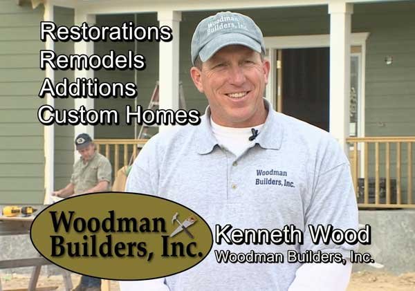 Kenneth Wood of Woodman Builders Custom Homes